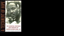 A Testament of Hope: The Essential Writings and Speeches of Martin Luther King, Jr. by Martin Luther King