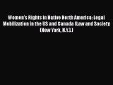 [Read book] Women's Rights in Native North America: Legal Mobilization in the US and Canada
