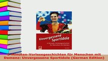 Download  5MinutenVorlesegeschichten für Menschen mit Demenz Unvergessene Sportidole German PDF Book Free