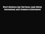 [Read book] West's Business Law: Text Cases Legal Ethical International and E-Commerce Environment