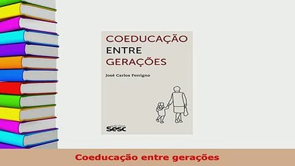 PDF  Coeducação entre gerações Free Books