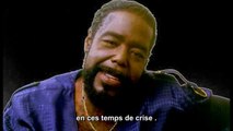 Barry White - Just The Way You Are - Traduction Française