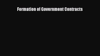[Read book] Formation of Government Contracts [Download] Full Ebook
