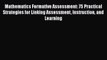 [Read book] Mathematics Formative Assessment: 75 Practical Strategies for Linking Assessment