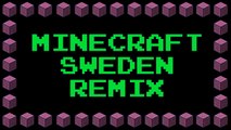 Minecraft Music Remix (Sweden/Calm3)