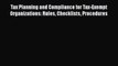 [Read book] Tax Planning and Compliance for Tax-Exempt Organizations: Rules Checklists Procedures