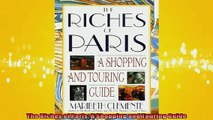 READ THE NEW BOOK   The Riches of Paris A Shopping and Touring Guide  DOWNLOAD ONLINE