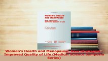 PDF  Womens Health and Menopause New Strategies  Improved Quality of Life Medical Science Read Online
