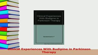 PDF  Clinical Experiences With Budipine in Parkinson Therapy Free Books