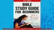 DOWNLOAD FREE Ebooks  Bible Study Guide For Beginners How To Memorize The Bible Full Ebook Online Free