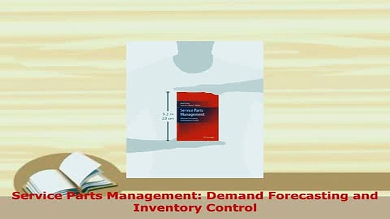 PDF  Service Parts Management Demand Forecasting and Inventory Control Download Online