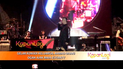Gelar Konser Keluarga, Ahmad Dhani Ogah Ajak Maia Estianty