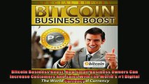 FAVORIT BOOK   Bitcoin Business Boost How Small Business Owners Can Increase Customers And Sales With  FREE BOOOK ONLINE