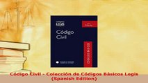 PDF  Código Civil  Colección de Códigos Básicos Legis Spanish Edition Free Books
