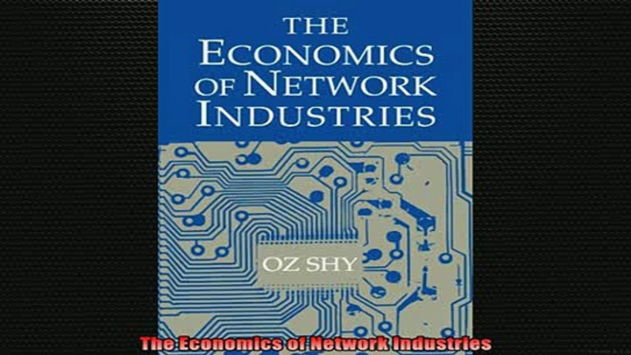 READ book  The Economics of Network Industries Full Free