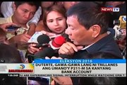 BT: Duterte, gawa-gawa lang ni Trillanes ang umanoy P211-M sa