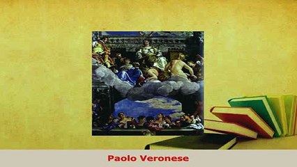 Download  Paolo Veronese PDF Full Ebook