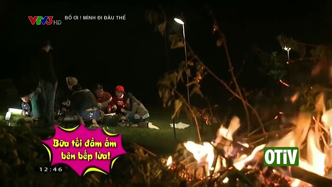 BỐ ƠI! MÌNH ĐI ĐÂU THẾ: TẬP 5 - BỮA ĂN QUÂY QUẦN BÊN BẾP LỬA [FULL H
