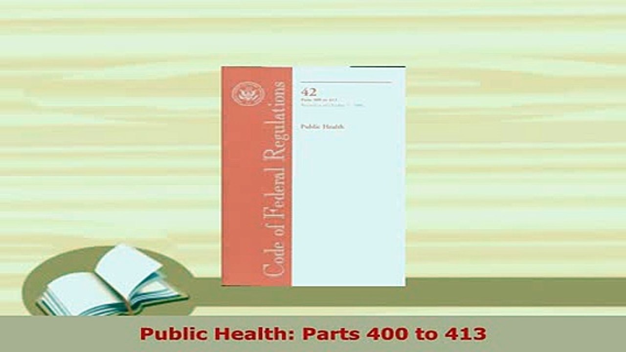 Download  Public Health Parts 400 to 413  EBook