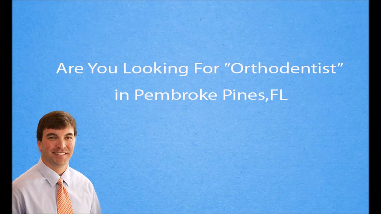 Pembroke Orthodontist |954-983-1610