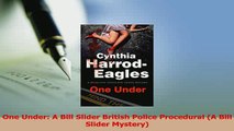PDF  One Under A Bill Slider British Police Procedural A Bill Slider Mystery Read Online