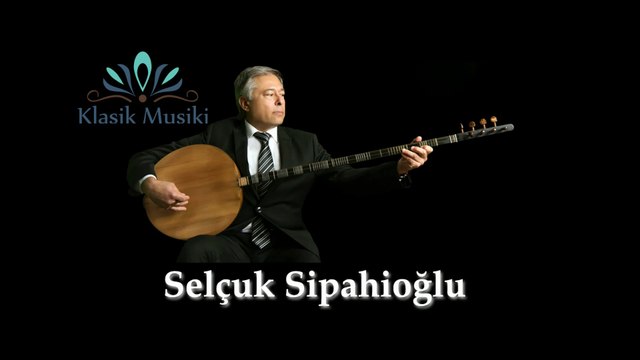 Selçuk Sipahioğlu Rast Tanbur Taksimi