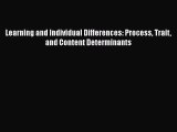 Read Learning and Individual Differences: Process Trait and Content Determinants Ebook Free