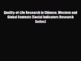 Read Quality-of-Life Research in Chinese Western and Global Contexts (Social Indicators Research