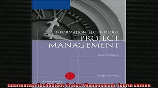 FREE EBOOK ONLINE  Information Technology Project Management Fourth Edition Online Free