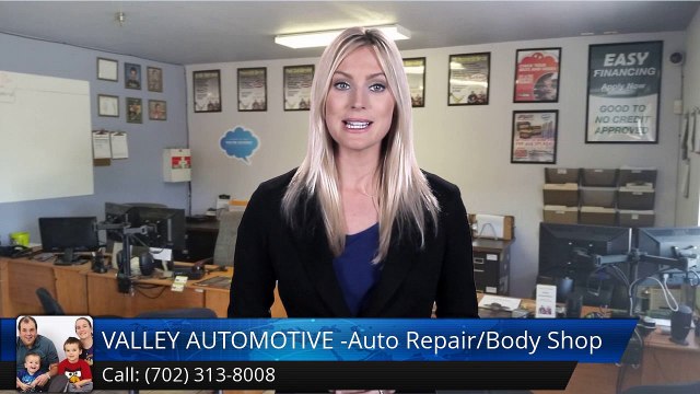 VALLEY AUTOMOTIVE -Auto Repair/Body Shop Henderson - Las VegasExceptionalFive Star Review by Donna H.
