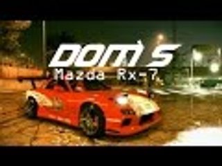 NFS 2015 Dom's Mazda Rx-7 The Fast and The Furious