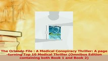 Download  The Orlando File  A Medical Conspiracy Thriller A pageturning Top 10 Medical Thriller Ebook Online