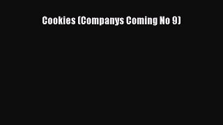 [Read Book] Cookies (Companys Coming No 9) Free PDF