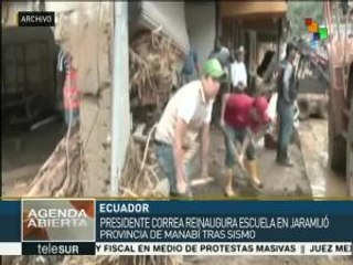 Reabrirá presidente de Ecuador escuela en urbe dañada por el sismo