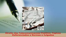 Download  Direito das Telecomunicacoes Positivo Topicos Referenciados a Normas e Julgados  Read Online