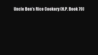[Read Book] Uncle Ben's Rice Cookery (H.P. Book 79)  EBook