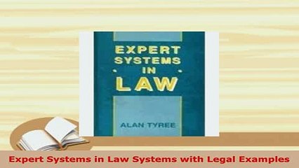 PDF  Expert Systems in Law Systems with Legal Examples  EBook