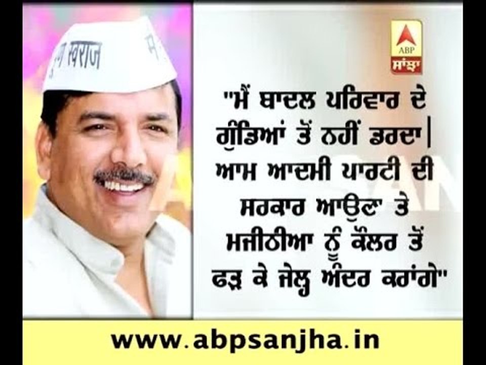 Sanjay singh Warns Majithia