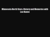 PDF Minnesota North Stars: History and Memories with Lou Nanne  Read Online