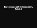 [PDF] Psychoanalysis and Male Homosexuality: Twentieth [Download] Online