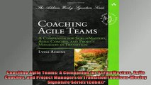 READ book  Coaching Agile Teams A Companion for ScrumMasters Agile Coaches and Project Managers in Full EBook