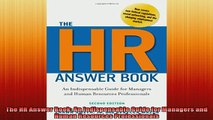 READ book  The HR Answer Book An Indispensable Guide for Managers and Human Resources Professionals Full EBook