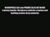 [PDF] WORDPRESS SEO and PRIVATE BLOG NETWORK training bundle: Wordpress website creation and