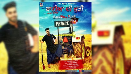 Baniya Di Kudi  Prince Aulakh  Full Audio Latest New Hits Song 2016