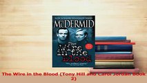 PDF  The Wire in the Blood Tony Hill and Carol Jordan Book 2 Free Books