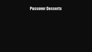 Read Passover Desserts Ebook Free