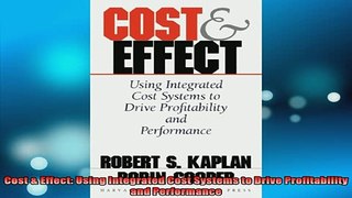 READ book  Cost  Effect Using Integrated Cost Systems to Drive Profitability and Performance Online Free