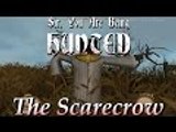 Sir You Are Being Hunted - Part 7 - The Scarecrow