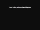 Read Cook's Encyclopedia of Spices Ebook Free