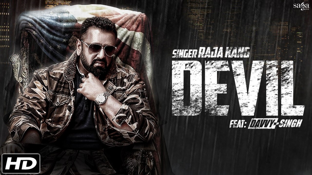 Devil  Raja Kang Feat. Davvy Singh Official Full Song SagaHIts